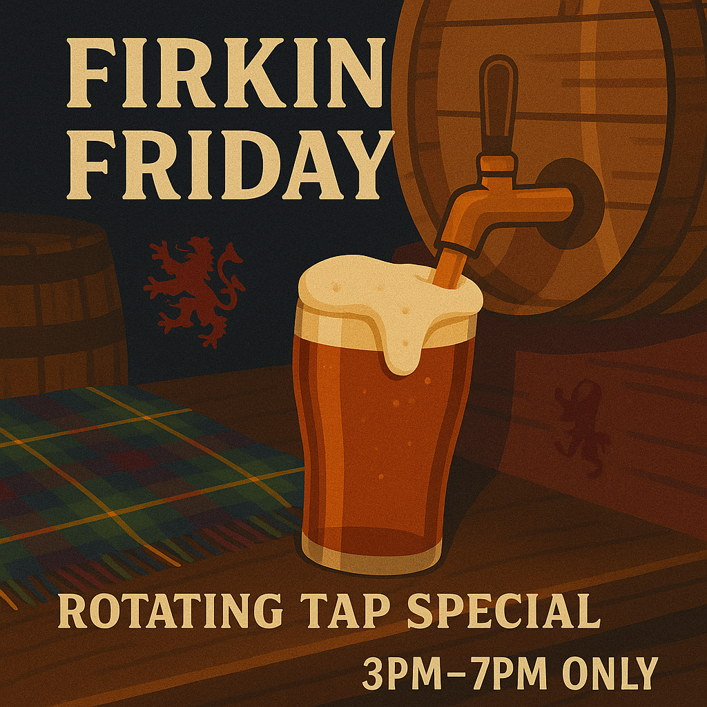 Firkin Friday